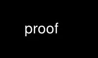 Run proof in OnWorks free hosting provider over Ubuntu Online, Fedora Online, Windows online emulator or MAC OS online emulator