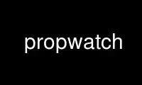 Run propwatch in OnWorks free hosting provider over Ubuntu Online, Fedora Online, Windows online emulator or MAC OS online emulator