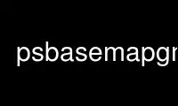 Run psbasemapgmt in OnWorks free hosting provider over Ubuntu Online, Fedora Online, Windows online emulator or MAC OS online emulator