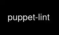 Run puppet-lint in OnWorks free hosting provider over Ubuntu Online, Fedora Online, Windows online emulator or MAC OS online emulator