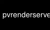 Run pvrenderserver in OnWorks free hosting provider over Ubuntu Online, Fedora Online, Windows online emulator or MAC OS online emulator