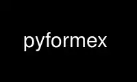 Run pyformex in OnWorks free hosting provider over Ubuntu Online, Fedora Online, Windows online emulator or MAC OS online emulator