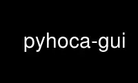 Run pyhoca-gui in OnWorks free hosting provider over Ubuntu Online, Fedora Online, Windows online emulator or MAC OS online emulator