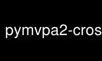 Run pymvpa2-crossval in OnWorks free hosting provider over Ubuntu Online, Fedora Online, Windows online emulator or MAC OS online emulator