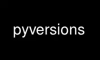 Run pyversions in OnWorks free hosting provider over Ubuntu Online, Fedora Online, Windows online emulator or MAC OS online emulator