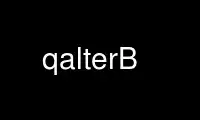 Run qalterB in OnWorks free hosting provider over Ubuntu Online, Fedora Online, Windows online emulator or MAC OS online emulator