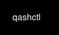 Run qashctl in OnWorks free hosting provider over Ubuntu Online, Fedora Online, Windows online emulator or MAC OS online emulator