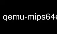 Run qemu-mips64el-static in OnWorks free hosting provider over Ubuntu Online, Fedora Online, Windows online emulator or MAC OS online emulator