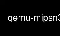 Run qemu-mipsn32 in OnWorks free hosting provider over Ubuntu Online, Fedora Online, Windows online emulator or MAC OS online emulator