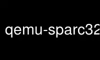 Run qemu-sparc32plus-static in OnWorks free hosting provider over Ubuntu Online, Fedora Online, Windows online emulator or MAC OS online emulator