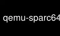 Run qemu-sparc64-static in OnWorks free hosting provider over Ubuntu Online, Fedora Online, Windows online emulator or MAC OS online emulator