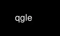 Run qgle in OnWorks free hosting provider over Ubuntu Online, Fedora Online, Windows online emulator or MAC OS online emulator