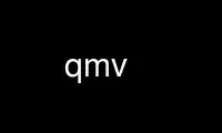 Run qmv in OnWorks free hosting provider over Ubuntu Online, Fedora Online, Windows online emulator or MAC OS online emulator