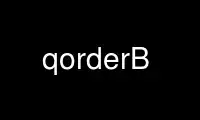 Run qorderB in OnWorks free hosting provider over Ubuntu Online, Fedora Online, Windows online emulator or MAC OS online emulator