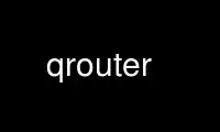 Run qrouter in OnWorks free hosting provider over Ubuntu Online, Fedora Online, Windows online emulator or MAC OS online emulator