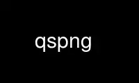 Run qspng in OnWorks free hosting provider over Ubuntu Online, Fedora Online, Windows online emulator or MAC OS online emulator