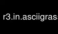 Run r3.in.asciigrass in OnWorks free hosting provider over Ubuntu Online, Fedora Online, Windows online emulator or MAC OS online emulator