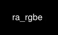 Run ra_rgbe in OnWorks free hosting provider over Ubuntu Online, Fedora Online, Windows online emulator or MAC OS online emulator