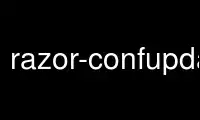 Run razor-confupdate in OnWorks free hosting provider over Ubuntu Online, Fedora Online, Windows online emulator or MAC OS online emulator