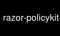 Run razor-policykit-agent in OnWorks free hosting provider over Ubuntu Online, Fedora Online, Windows online emulator or MAC OS online emulator