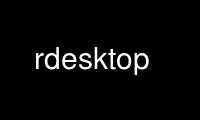 Run rdesktop in OnWorks free hosting provider over Ubuntu Online, Fedora Online, Windows online emulator or MAC OS online emulator