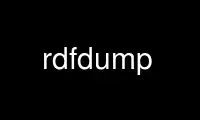 Run rdfdump in OnWorks free hosting provider over Ubuntu Online, Fedora Online, Windows online emulator or MAC OS online emulator