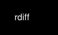 Run rdiff in OnWorks free hosting provider over Ubuntu Online, Fedora Online, Windows online emulator or MAC OS online emulator