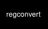 Run regconvert in OnWorks free hosting provider over Ubuntu Online, Fedora Online, Windows online emulator or MAC OS online emulator