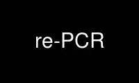 Run re-PCR in OnWorks free hosting provider over Ubuntu Online, Fedora Online, Windows online emulator or MAC OS online emulator