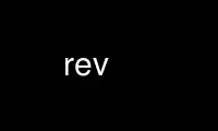 Run rev in OnWorks free hosting provider over Ubuntu Online, Fedora Online, Windows online emulator or MAC OS online emulator