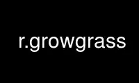 Run r.growgrass in OnWorks free hosting provider over Ubuntu Online, Fedora Online, Windows online emulator or MAC OS online emulator