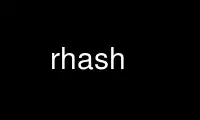 Run rhash in OnWorks free hosting provider over Ubuntu Online, Fedora Online, Windows online emulator or MAC OS online emulator