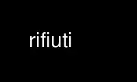 Run rifiuti in OnWorks free hosting provider over Ubuntu Online, Fedora Online, Windows online emulator or MAC OS online emulator