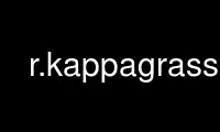 Execute r.kappagrass no provedor de hospedagem gratuita OnWorks no Ubuntu Online, Fedora Online, emulador online do Windows ou emulador online do MAC OS