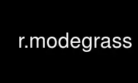 Run r.modegrass in OnWorks free hosting provider over Ubuntu Online, Fedora Online, Windows online emulator or MAC OS online emulator