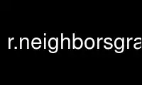 Run r.neighborsgrass in OnWorks free hosting provider over Ubuntu Online, Fedora Online, Windows online emulator or MAC OS online emulator