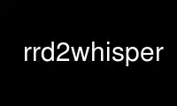 Run rrd2whisper in OnWorks free hosting provider over Ubuntu Online, Fedora Online, Windows online emulator or MAC OS online emulator