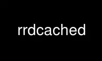 Run rrdcached in OnWorks free hosting provider over Ubuntu Online, Fedora Online, Windows online emulator or MAC OS online emulator