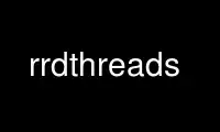 Run rrdthreads in OnWorks free hosting provider over Ubuntu Online, Fedora Online, Windows online emulator or MAC OS online emulator