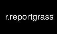 Run r.reportgrass in OnWorks free hosting provider over Ubuntu Online, Fedora Online, Windows online emulator or MAC OS online emulator