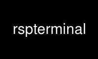 Run rspterminal in OnWorks free hosting provider over Ubuntu Online, Fedora Online, Windows online emulator or MAC OS online emulator