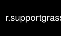 Run r.supportgrass in OnWorks free hosting provider over Ubuntu Online, Fedora Online, Windows online emulator or MAC OS online emulator