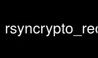 Run rsyncrypto_recover in OnWorks free hosting provider over Ubuntu Online, Fedora Online, Windows online emulator or MAC OS online emulator