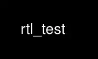 Run rtl_test in OnWorks free hosting provider over Ubuntu Online, Fedora Online, Windows online emulator or MAC OS online emulator