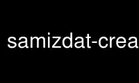 Run samizdat-create-database in OnWorks free hosting provider over Ubuntu Online, Fedora Online, Windows online emulator or MAC OS online emulator