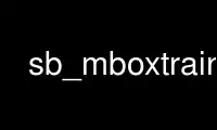 Run sb_mboxtrain in OnWorks free hosting provider over Ubuntu Online, Fedora Online, Windows online emulator or MAC OS online emulator