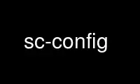 Run sc-config in OnWorks free hosting provider over Ubuntu Online, Fedora Online, Windows online emulator or MAC OS online emulator