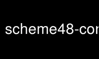 Run scheme48-config in OnWorks free hosting provider over Ubuntu Online, Fedora Online, Windows online emulator or MAC OS online emulator