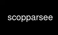 Run scopparsee in OnWorks free hosting provider over Ubuntu Online, Fedora Online, Windows online emulator or MAC OS online emulator