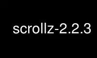 Run scrollz-2.2.3 in OnWorks free hosting provider over Ubuntu Online, Fedora Online, Windows online emulator or MAC OS online emulator